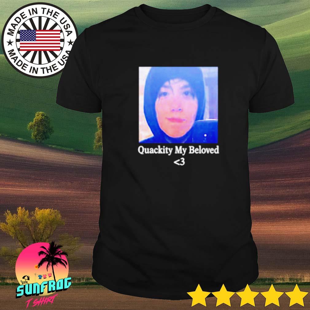 quality my beloved shirt