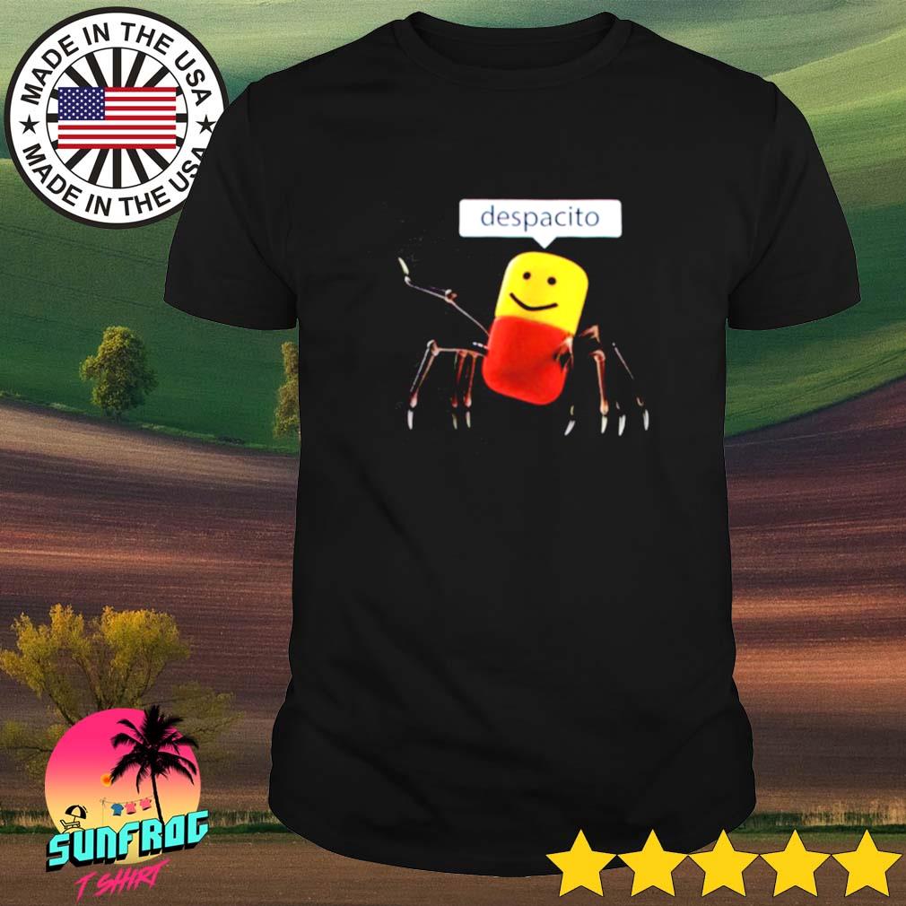Roblox Despacito Shirt Hoodie Sweater Long Sleeve And Tank Top - roblox shirts with despacito