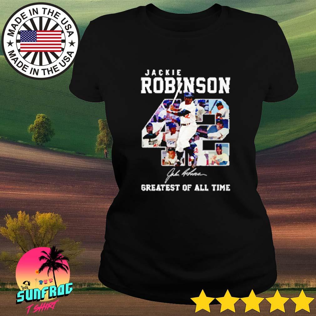 Jackie Robinson 42 greatest of all time signature shirt, hoodie, sweater,  long sleeve and tank top