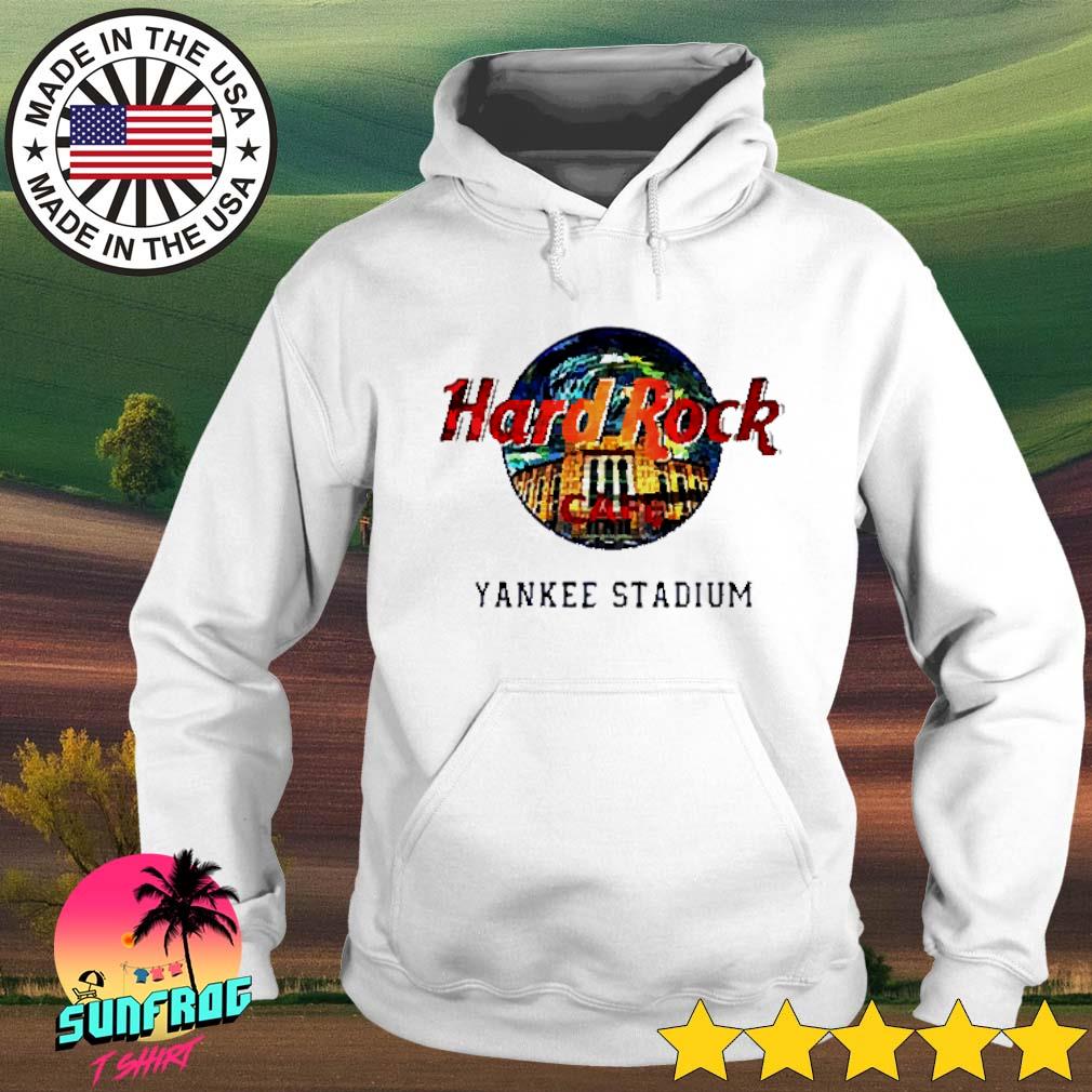 New York Yankees Hard Rock Cafe Yankee Stadium shirt, hoodie, sweater, long  sleeve and tank top