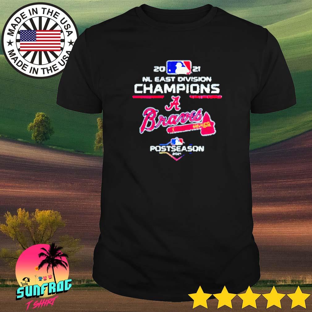 Postseason 2021 Nl East Division Champions Atlanta Braves Shirt