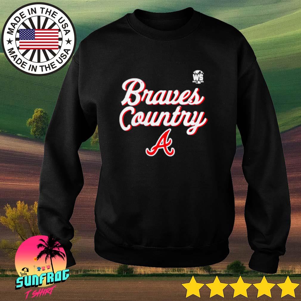 Braves Country Battles Atlanta Braves Shirt, hoodie, sweater, long sleeve  and tank top