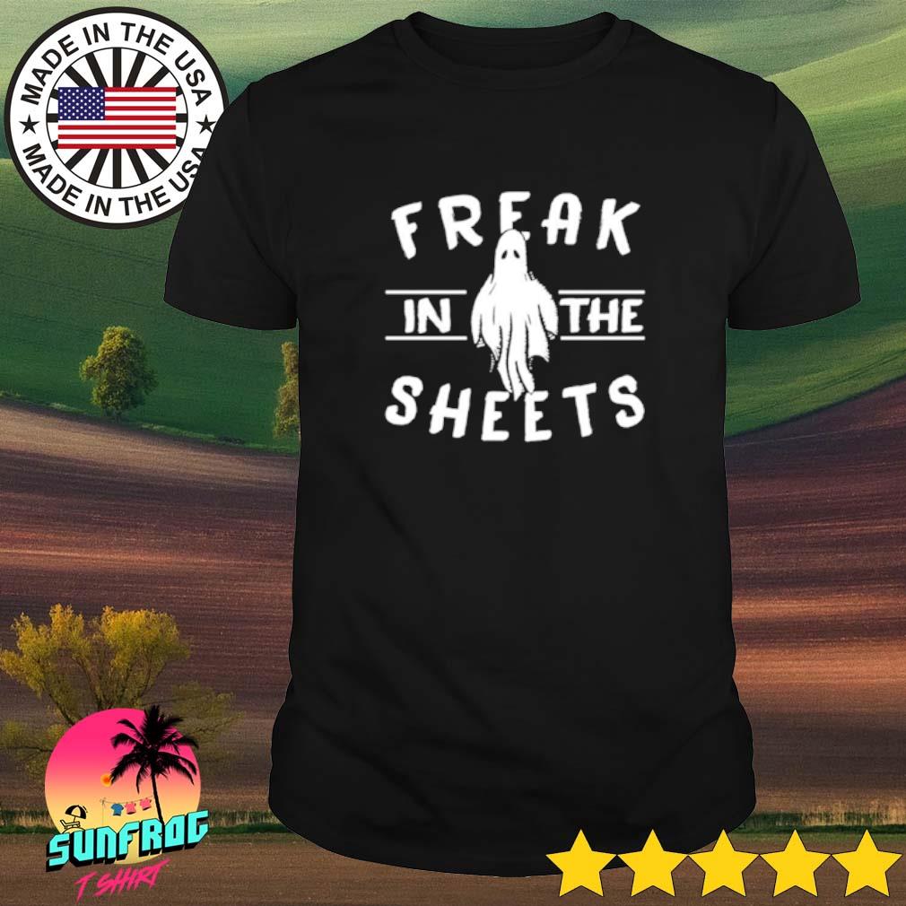 freak in the sheets halloween shirt