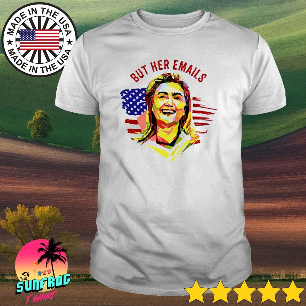 But Her Emails US Flag Essential T-Shirt for Sale by lalamagine