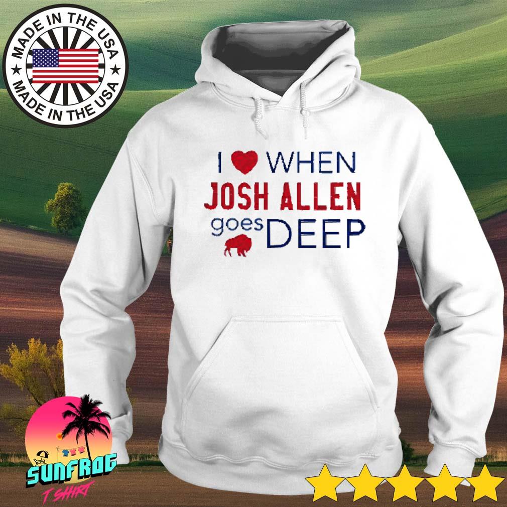 I love when Josh Allen goes deep sweatshirt