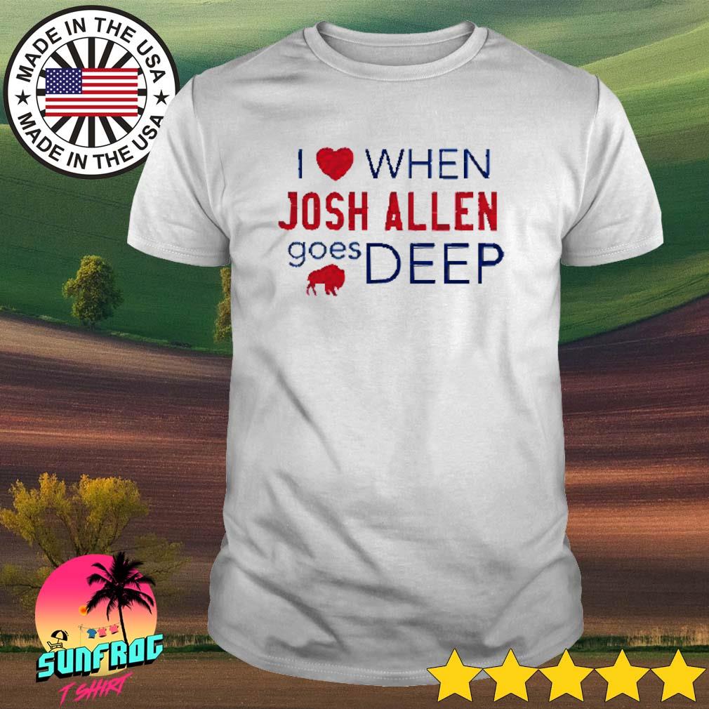 I love when Josh Allen goes deep sweatshirt