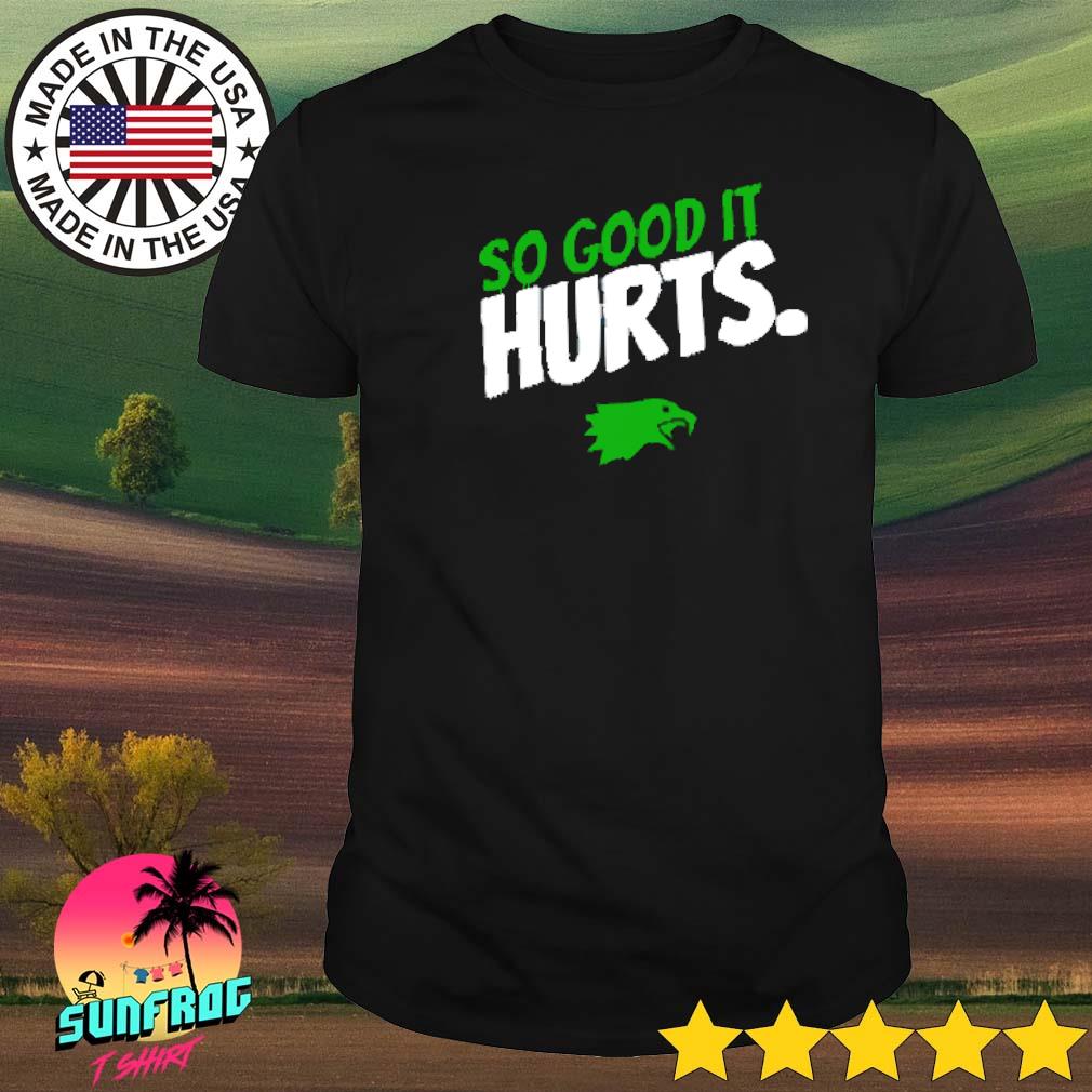 Hurts So Good Jalen Hurts Philadelphia Eagles Unisex T-shirt - Teeruto