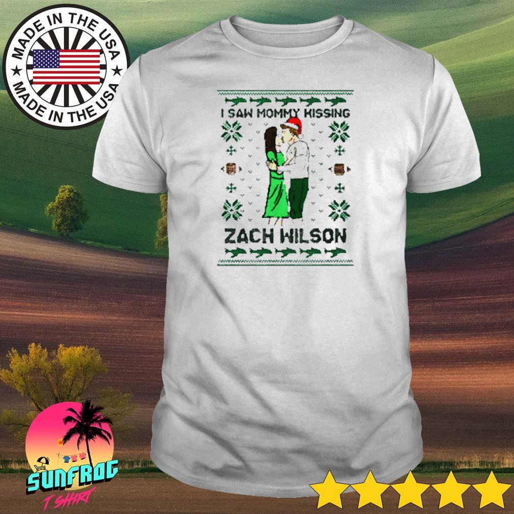 Official I saw mommy kissing Zach Wilson ugly Christmas 2022 T- shirt,  hoodie, sweater and long sleeve