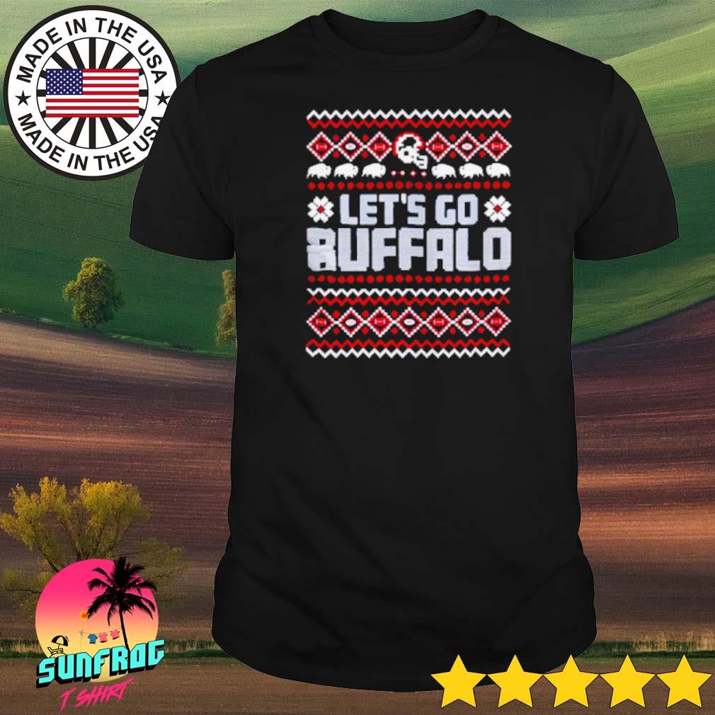 Let’s go buffalo ugly Christmas shirt