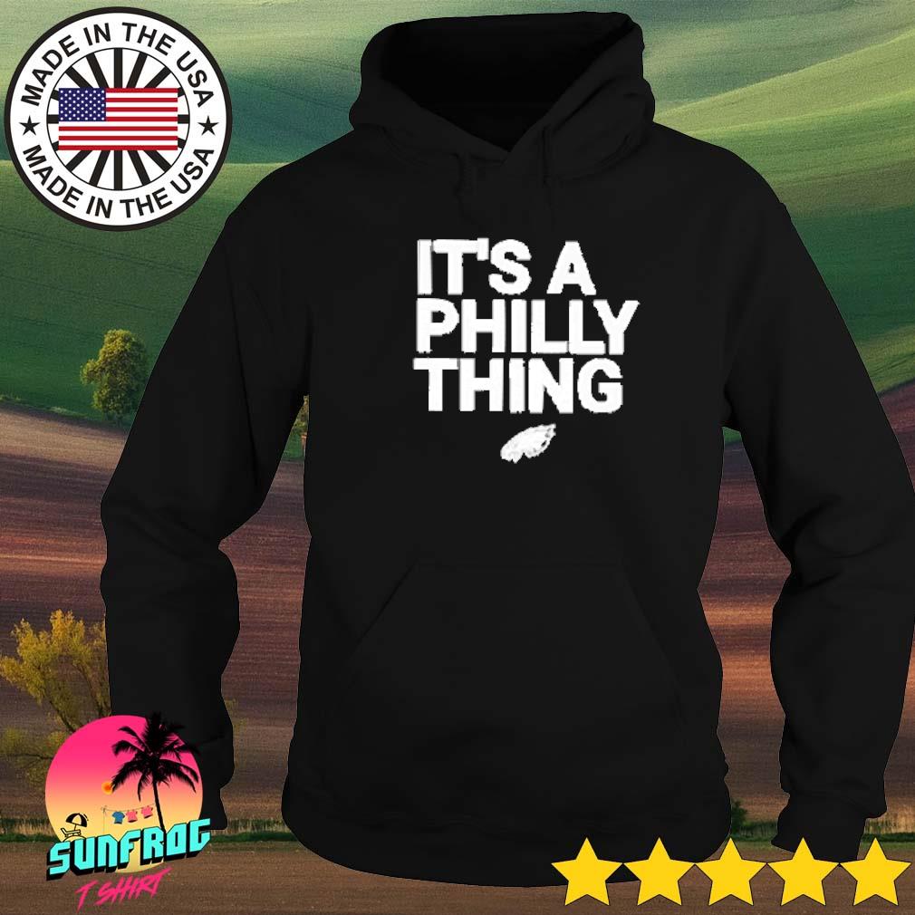 Philadelphia Eagles inside me it's a Philly thing American flag shirt,  hoodie, sweater, long sleeve and tank top