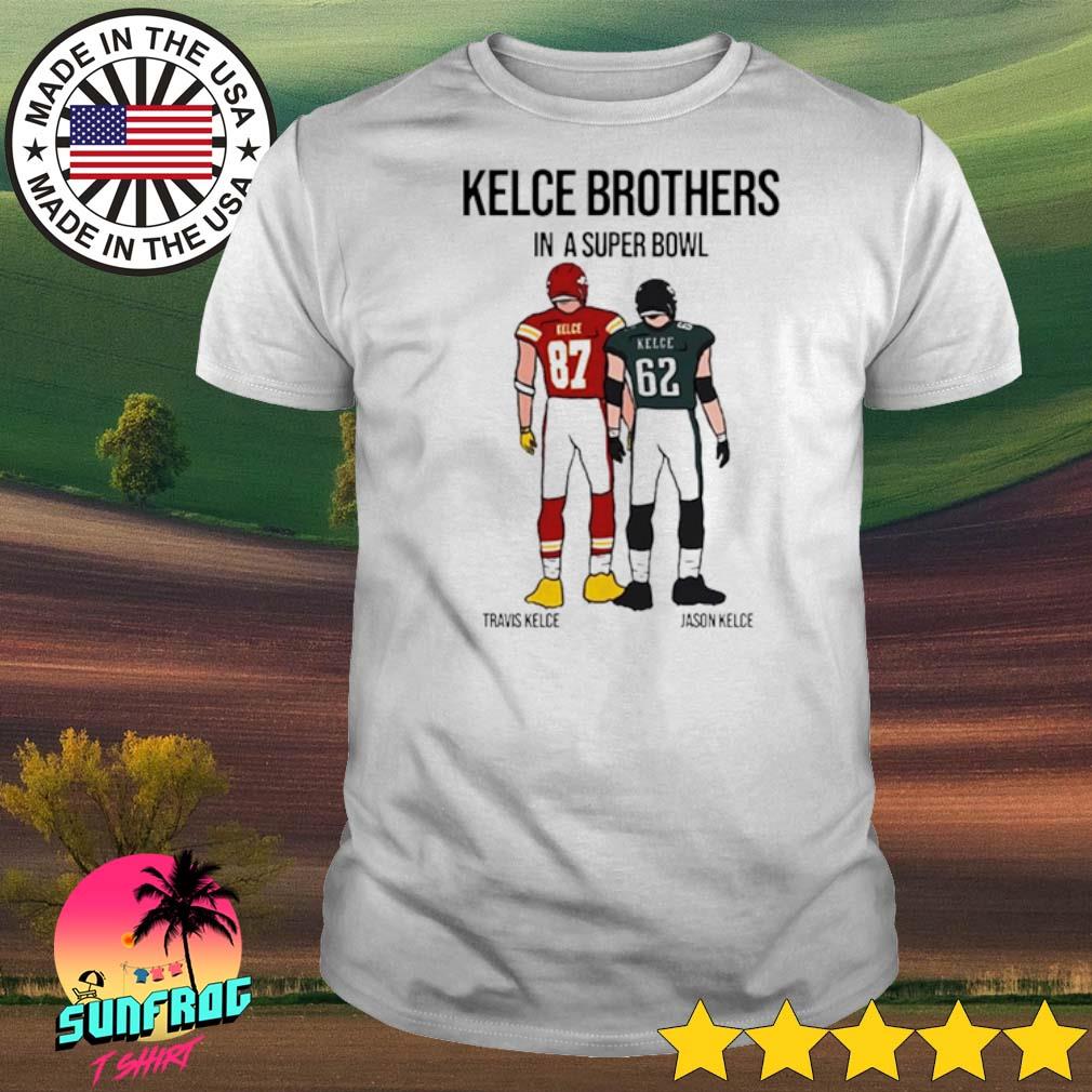 Best Kelce Brothers Do You Want To Go To The Super Bowl Shirt Hoodie