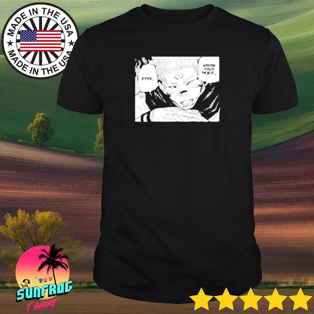 Jujutsu Kaisen fool know your place shirt