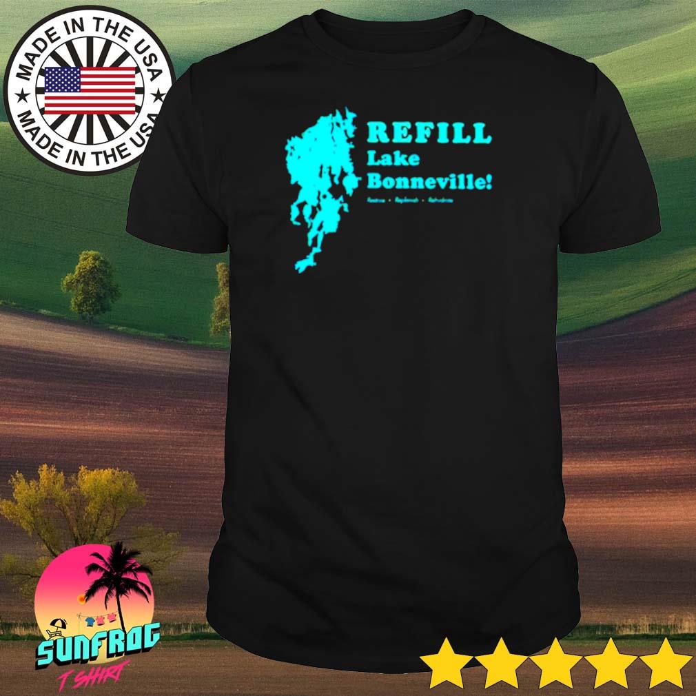 Refill Lake Bonneville shirt