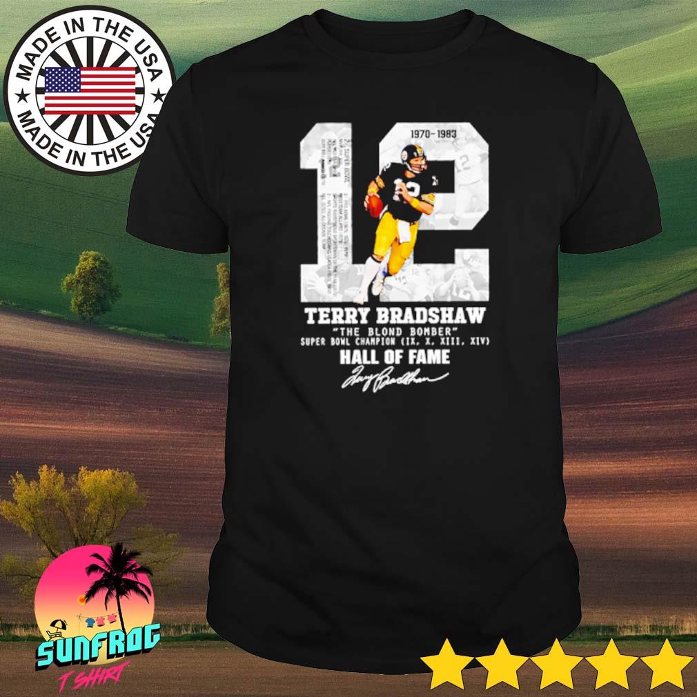 12 Terry Bradshaw The Blond Bomber Hall Of Fame Signature Gift Unisex T- Shirt - Teeruto