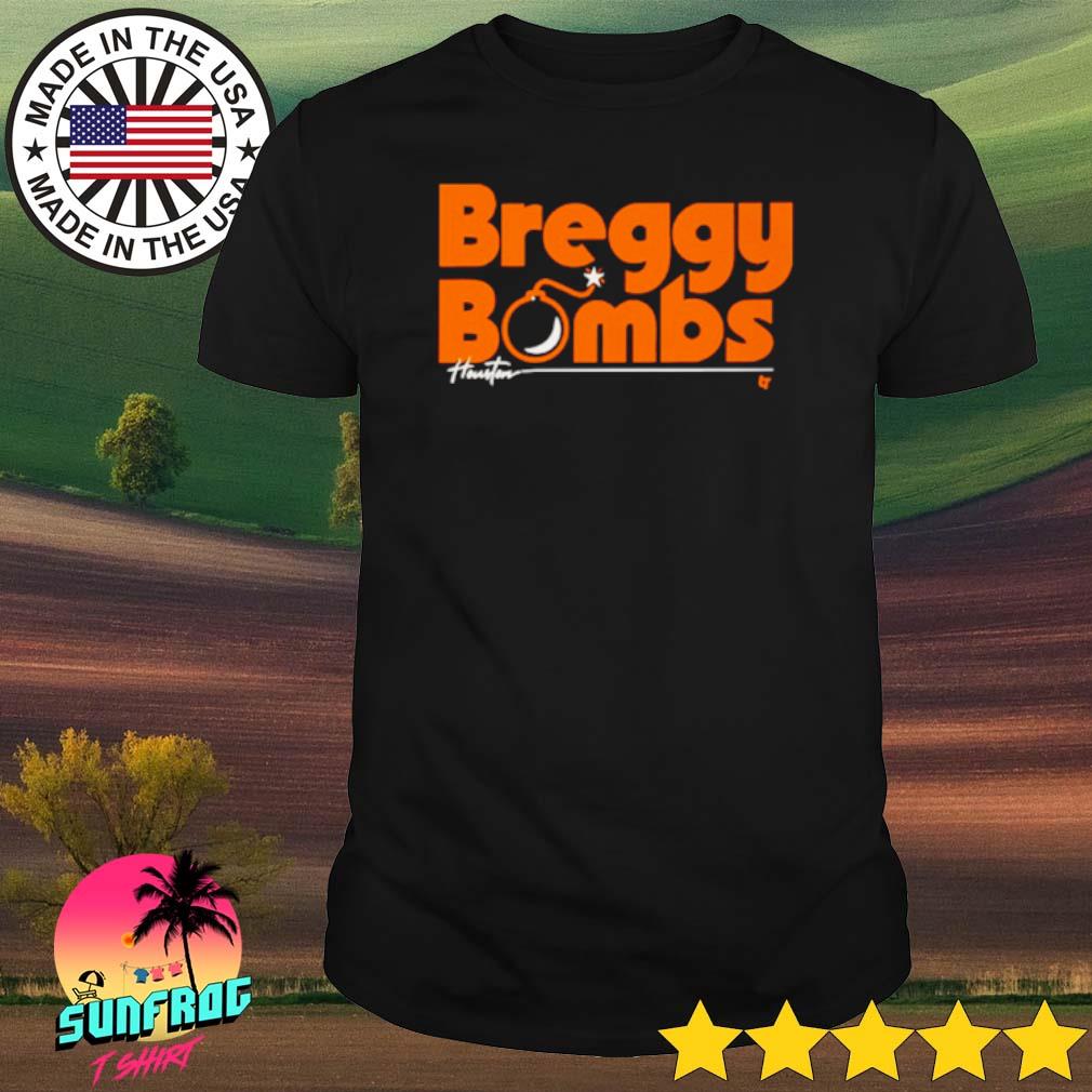 Alex Bregman Breggy Bombs Shirt, hoodie, sweater, long sleeve and tank top