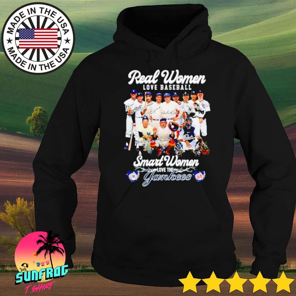 Real women love baseball smart women love the new york yankees legend shirts,  hoodie, sweater, long sleeve and tank top