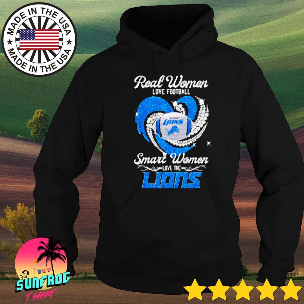 Real Women Love Football Smart Women Love The Detroit Lions Diamonds White  Shirt, hoodie, sweater, long sleeve and tank top