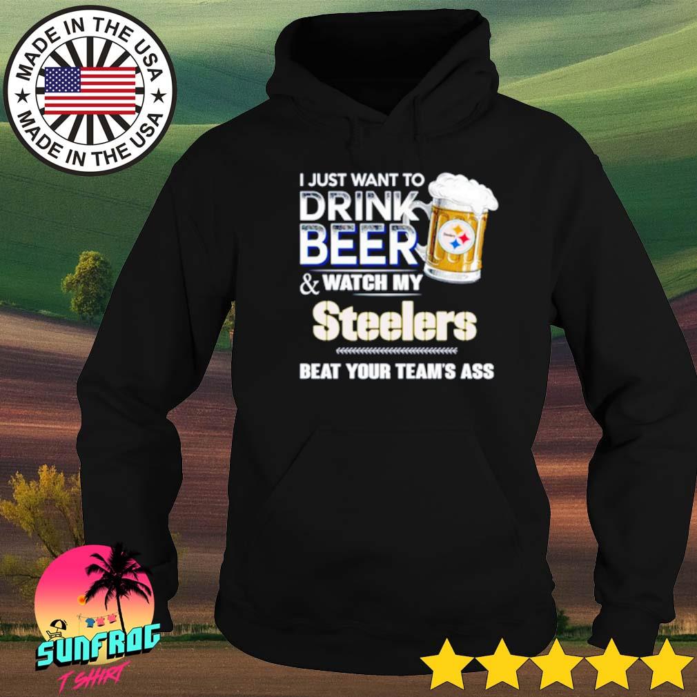 I Just Want To Drink Beer & Watch My 49ers Beat Your Team's Ass