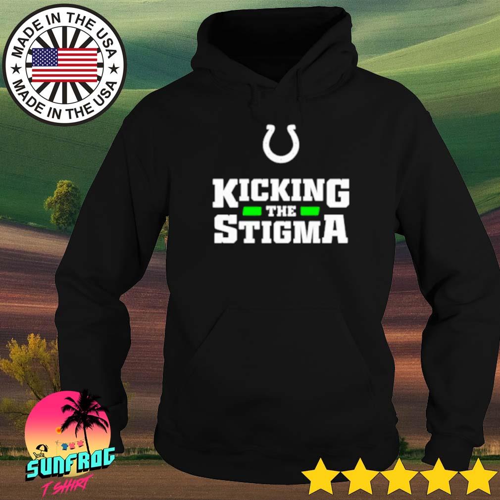 Indianapolis Colts Kicking The Stigma Shirt, Custom prints store