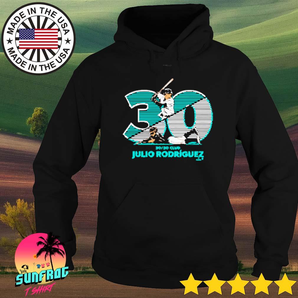 Official julio Rodriguez 30 30 Club Shirt, hoodie, sweater, long