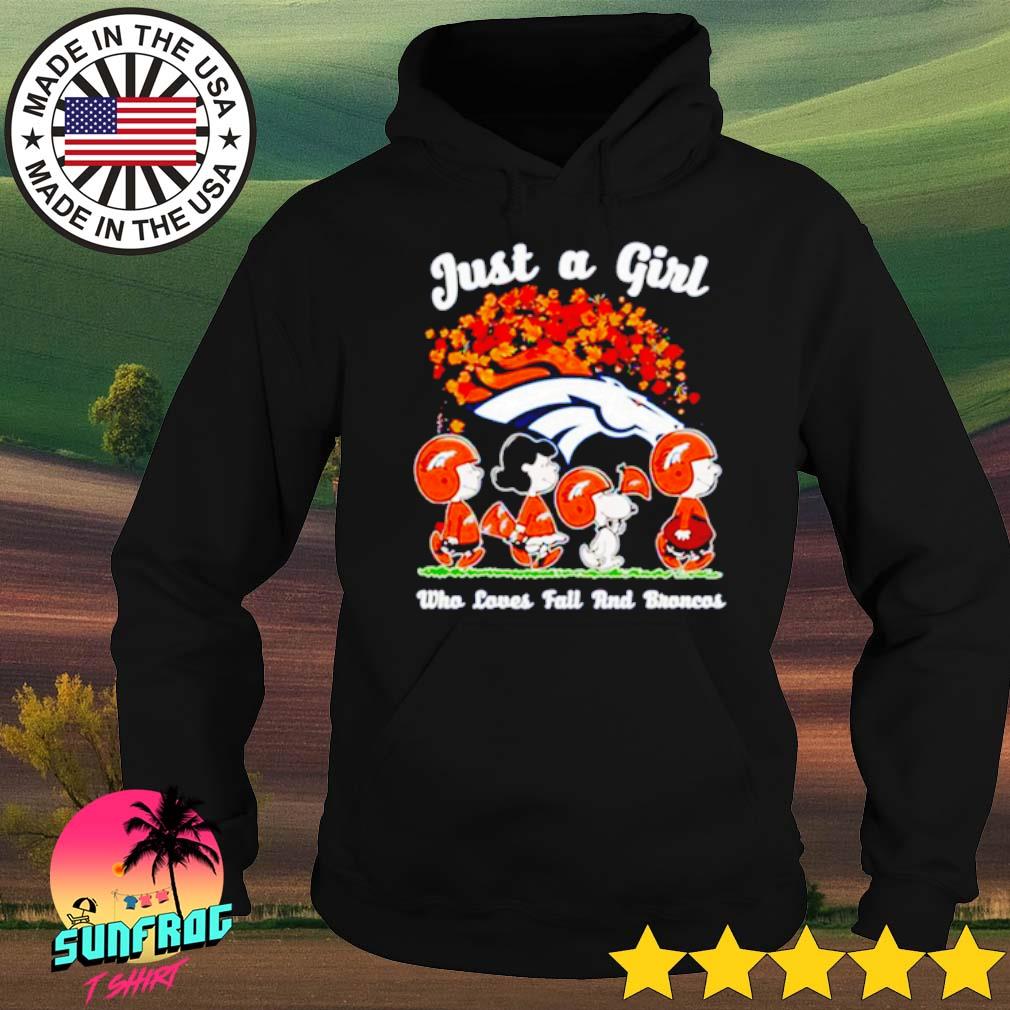 Just A Girl Who Loves Fall And Denver Broncos Tee Shirt - Yesweli