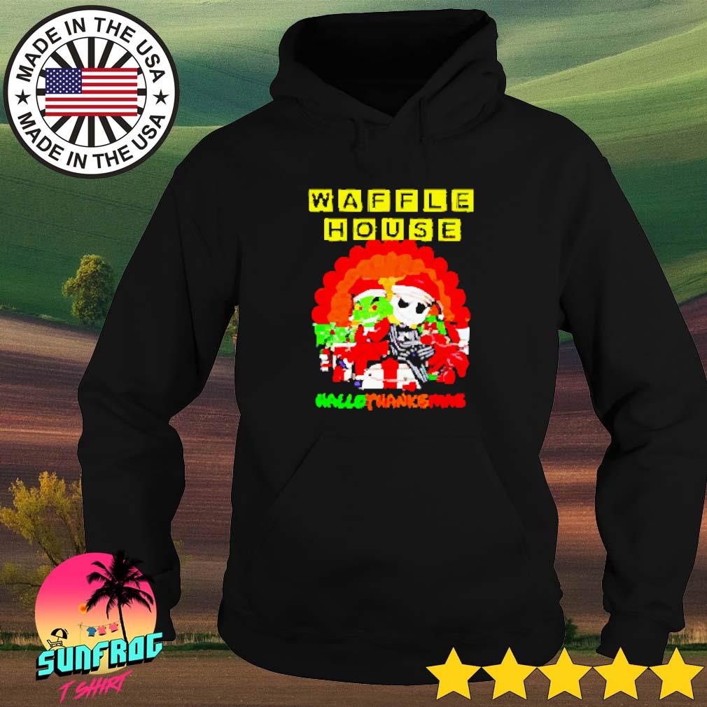 The Grinch Waffle House Hallothanksmas 2023 Shirt, hoodie