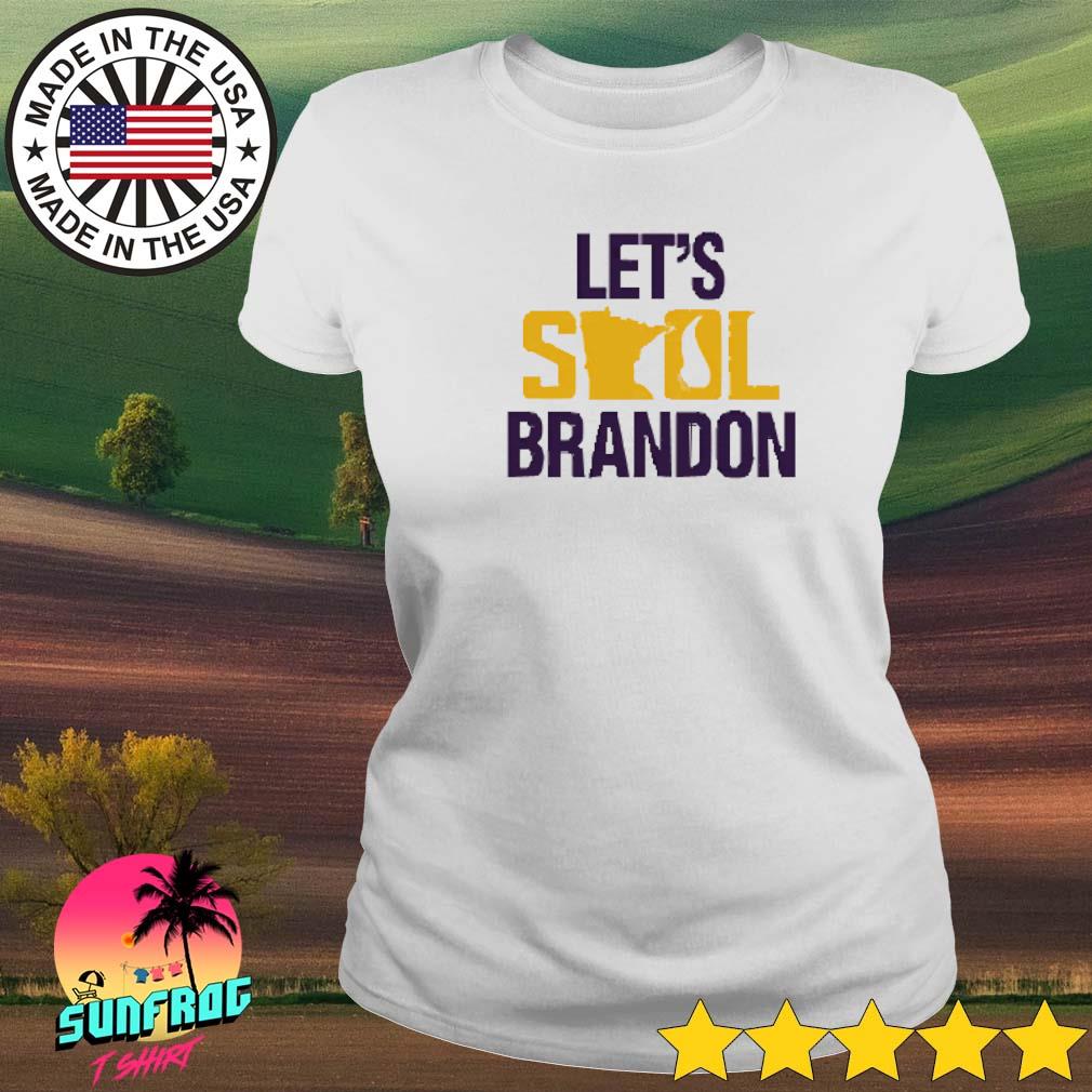 Let's Skol Brandon Minnesota Vikings Shirt