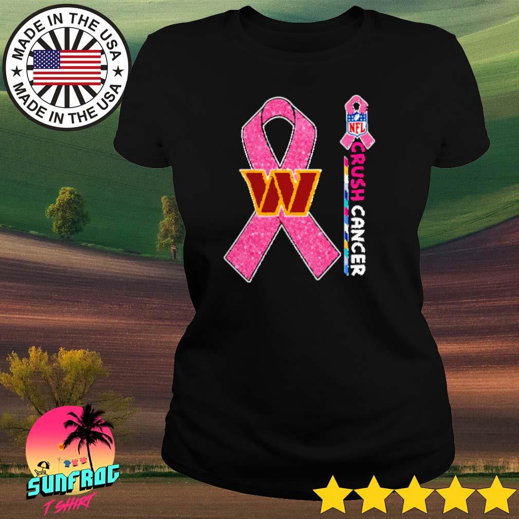 Crush Cancer Washington Commanders NFL Shirt Cancer Support Women Men Shirt  - Best Seller Shirts Design In Usa