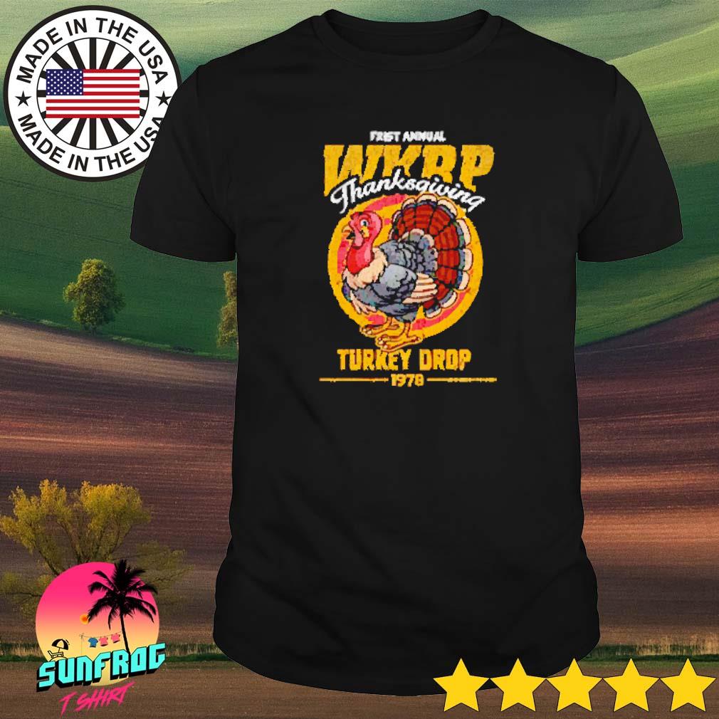 First annual WKRP thanksgiving turkey drop 1978 shirt