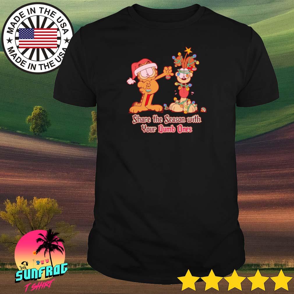 Garfield share the season with your dumb ones shirt