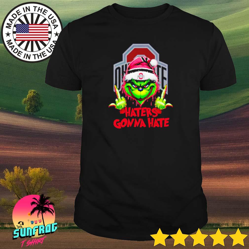 Grinch Ohio State Buckeyes haters gonna hate Christmas shirt
