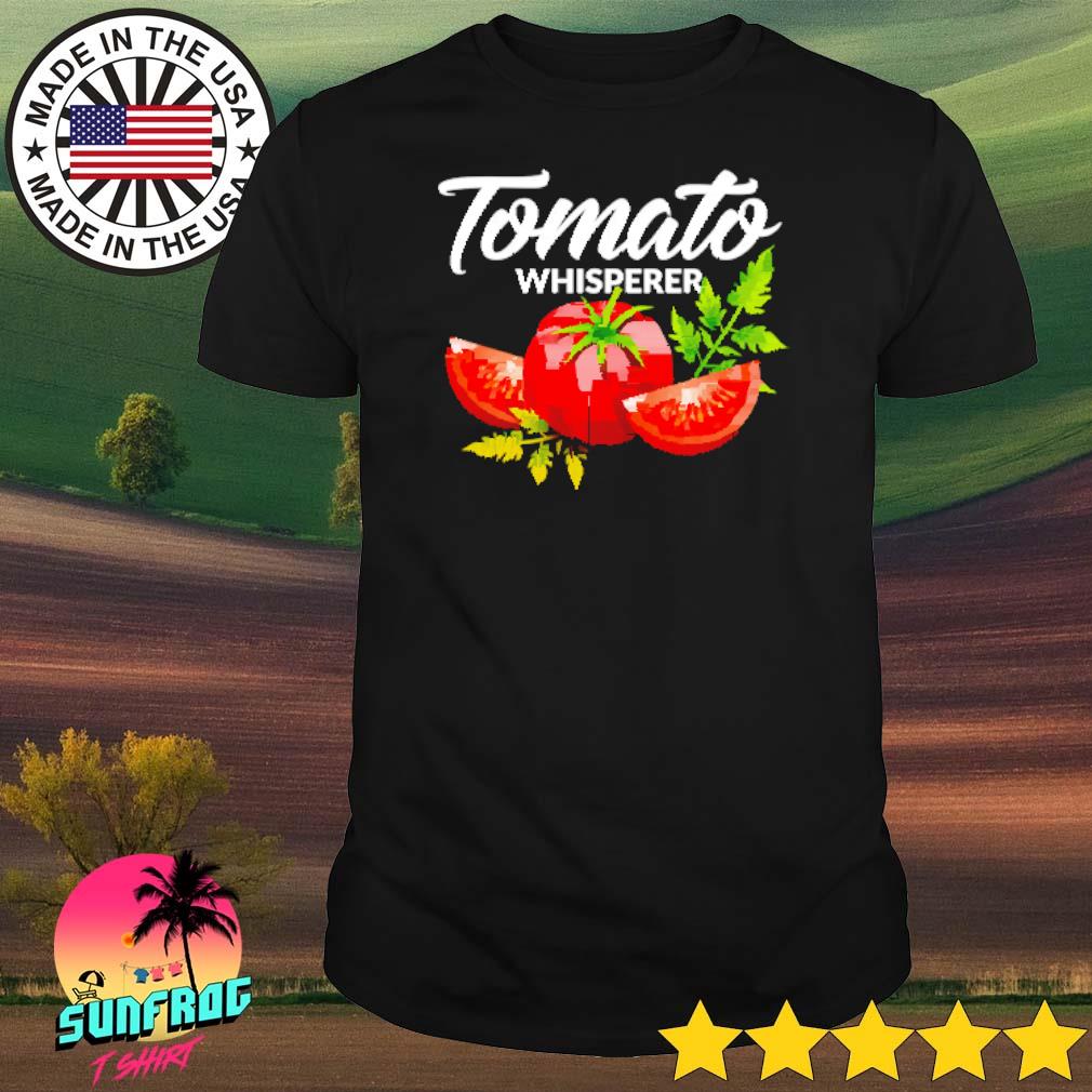 Tomato whisperer gardening tending garden farmers shirt