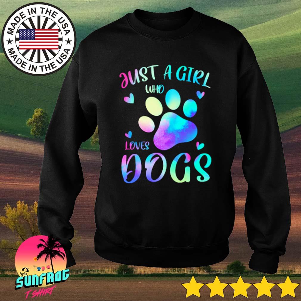 just a girl who loves dogs t shirt