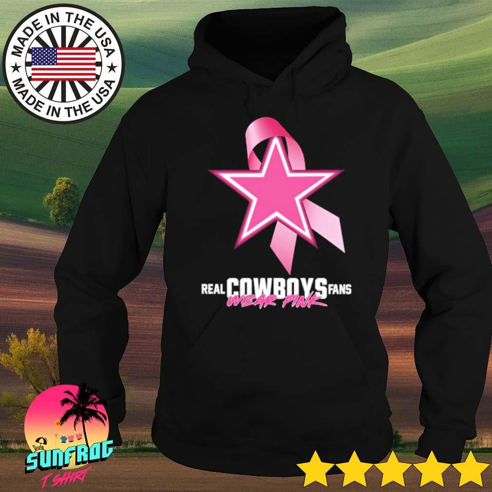 Real Cowboys fans wear pink shirt, hoodie, tank top, sweater and long  sleeve t-shirt