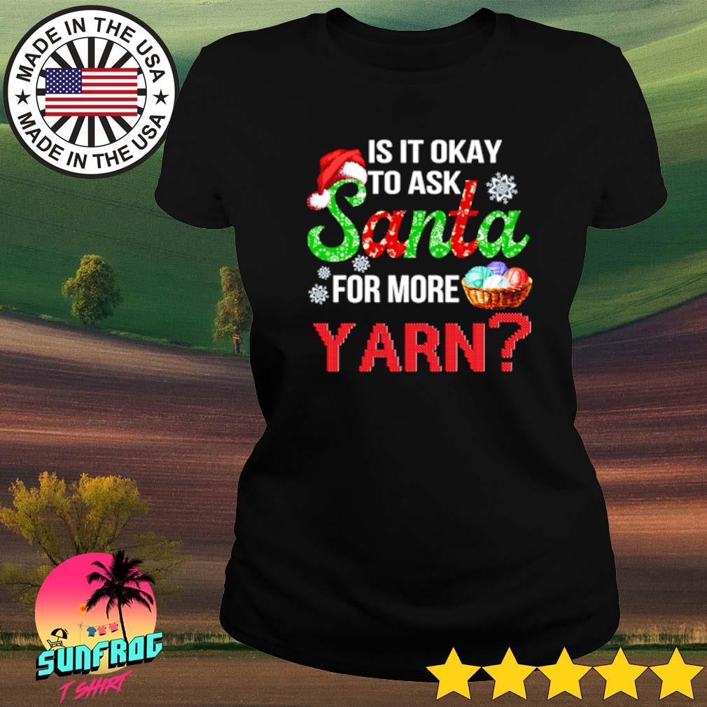 Is it okay to ask Santa for more yarn Christmas sweater, hoodie