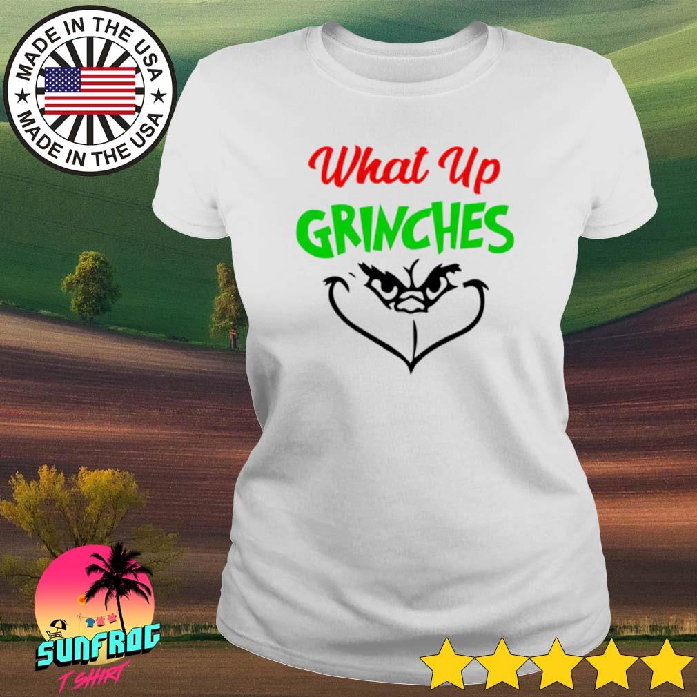 Grinch what up grinches Christmas sweater, hoodie, sweater, long sleeve ...