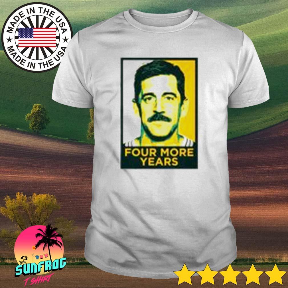 Aaron Rodgers Four More Years T-Shirt - Ink In Action